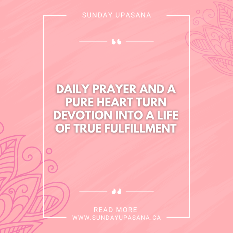 Daily Prayer and A Pure Heart Turn Devotion Into A Life Of True Fulfillment